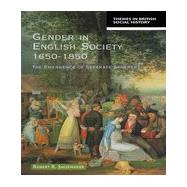 Gender in English Society 1650-1850 The Emergence of Separate Spheres? by Shoemaker, Robert B., 9780582103153