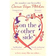 On the Other Side by Carrie Hope Fletcher, 9780751563153