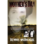 Mother's Day by McDougal, Dennis, 9781504023153