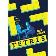 Tetris The Games People Play by Brown, Box, 9781626723153