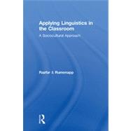 Applying Linguistics in the Classroom: A Sociocultural Approach by Razfar; Aria, 9780415633154
