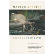 Native Species by Davis, Todd, 9781611863154