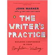 The Writer's Practice,Warner, John,9780143133155