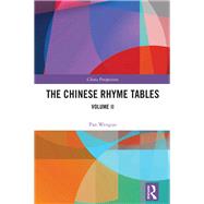 The Chinese Rhyme Tables by Pan Wenguo, 9781032533155