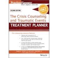 The Crisis Counseling and Traumatic Events Treatment Planner, with DSM-5 Updates, 2nd Edition by Kolski, Tammi D.; Berghuis, David J.; Myer, Rick A., 9781119063155