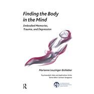 Finding the Body in the Mind by Leuzinger-Bohleber, Marianne, 9780367103156