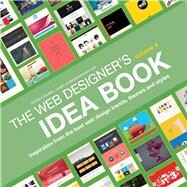 The Web Designer's Idea Book by McNeil, Patrick, 9781440333156
