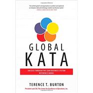 Global Kata: Success Through the Lean Business System Reference Model by Burton, Terence, 9780071843157
