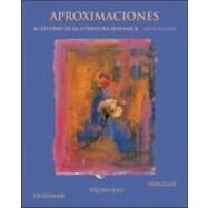 Aproximaciones al estudio de la literatura hispánica by Virgillo, Carmelo; Friedman, Edward; Valdivieso, Teresa, 9780073513157