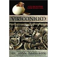 Viriconium by Harrison, M. John; Gaiman, Neil, 9780553383157