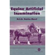 Equine Artificial Insemination by Mina C. G. Davies-Morel, 9780851993157