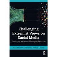 Challenging Extremist Views on Social Media by Van Eerten, Jan-jaap; Doosje, Bertjan, 9780367253158