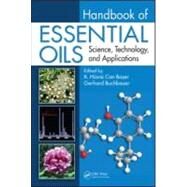 Handbook of Essential Oils: Science, Technology, and Applications by Baser; K. Husnu Can, 9781420063158