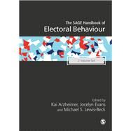 The SAGE Handbook of Electoral Behaviour by Arzheimer, Kai; Evans, Jocelyn; Lewis-Beck, Michael S., 9781473913158