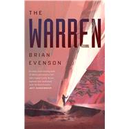 The Warren by Evenson, Brian, 9780765393159