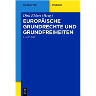 Europaische Grundrechte Und Grundfreiheiten by Ehlers, Dirk, 9783110363159