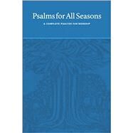 Psalms for All Seasons by Tel, Martin; Borger, Joyce; Witvliet, John D., 9781587433160
