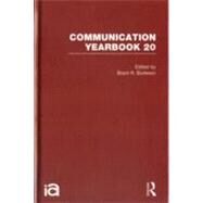 Communication Yearbook 20 by Burleson,Brant R., 9780415873161