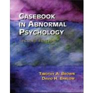 Casebook in Abnormal Psychology, Revised Second Edition by Brown, Timothy A.; Barlow, David H., 9780534363161