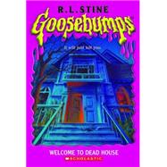 Welcome To Dead House by Stine, R. L.; Stine, R.L., 9780545013161