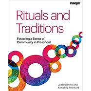 Rituals and Traditions by Howell, Jacky; Reinhard, Kimberly, 9781938113161