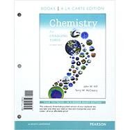Chemistry for the Changing Times, Books a la Carte Plus Mastering Chemistry with eText -- Access Card Package by Hill, John W.; McCreary, Terry W., 9780133923162