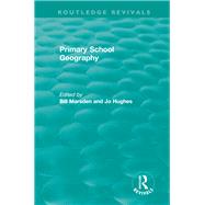 Primary School Geography 1994 by Marsden, Bill; Hughes, Jo, 9781138493162