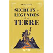 Secrets et lgendes de la Terre by Charles Frankel, 9782100813162