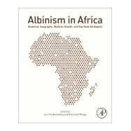 Albinism in Africa by Kromberg, Jennifer; Manga, Prashiela, 9780128133163