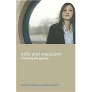 Girls and Exclusion by OSLER; AUDREY, 9780415303163