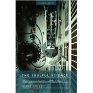 The Soulful Science by Coyle, Diane, 9780691143163