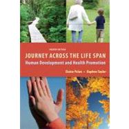 Journey Across the Life Span: Human Development and Health Promotion by Polan, Elaine U.; Taylor, Daphne R., 9780803623163