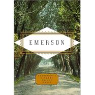 Emerson: Poems Edited by Peter Washington by Emerson, Ralph Waldo; Washington, Peter, 9781400043163