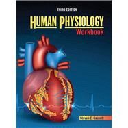 Human Physiology Workbook by Bassett, Steven E., 9781465253163