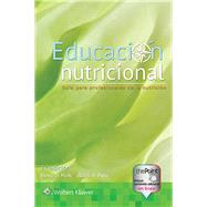 Educacin nutricional: Gua para profesionales de la nutricin by Beto, Judith, 9788417033163