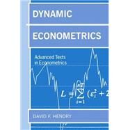 Dynamic Econometrics by Hendry, David F., 9780198283164