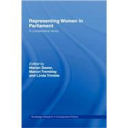 Representing Women in Parliament: A Comparative Study by Sawer; Marian, 9780415393164