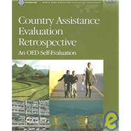 Country Assistance Evaluation Retrospective by Gupta, Poonam; Peters, Kyle, 9780821363164