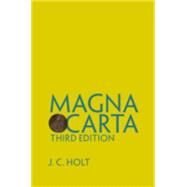 Magna Carta by Holt, J. C.; Garnett, George; Hudson, John (CON), 9781107093164