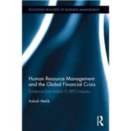 Human Resource Management and the Global Financial Crisis by Ashish Malik, 9781315513164