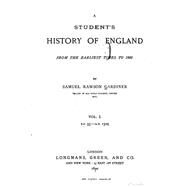 A Student's History of England, from the Earliest Times to 1885 by Gardiner, Samuel Rawson, 9781522973164