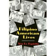 Filipino American Lives by Espiritu, Yen Le, 9781566393164