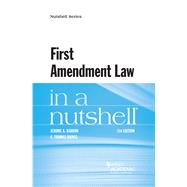 First Amendment Law in a Nutshell by Barron, Jerome A., 9781683283164