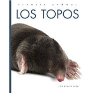 Los topos by Gish, Ashley, 9798896803164