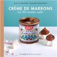 Crme de marrons by Sandra Mahut, 9782501073165