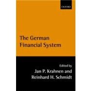 The German Financial System by Krahnen, Jan Pieter; Schmidt, Reinhard H., 9780199253166