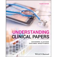 Understanding Clinical Papers by Bowers, David; House, Allan; Owens, David; Bewick, Bridgette, 9781119573166