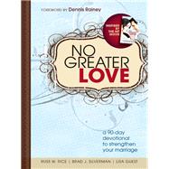 No Greater Love by Rice, Russ W.; Silverman, Brad J.; Guest, Lisa, 9781400323166