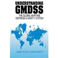 Understanding GMDSS by Calcutt,David, 9780415503167