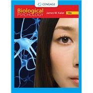 Biological Psychology, 13th + MindTap Psychology, 1 term (6 months) Instant Access by James W. Kalat, 9781337743167